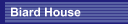 Biard House